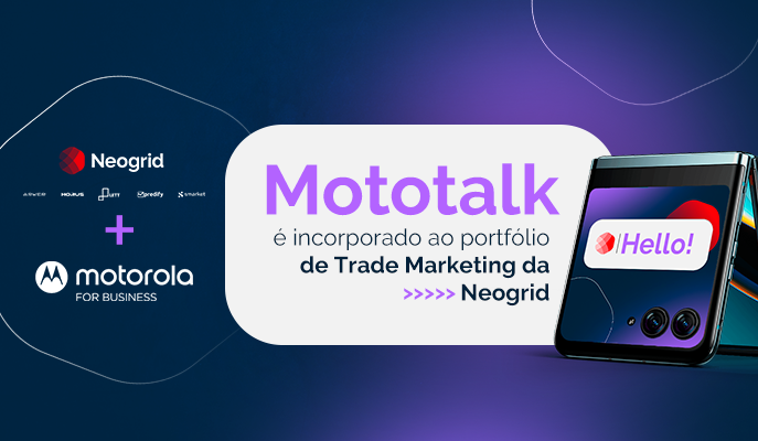 Motorola e Neogrid firmam parceria estratégica para ampliar presença no mercado de Trade Marketing brasileiro