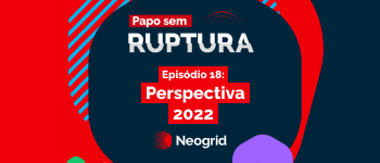 Ep. 18 – Perspectiva 2022