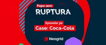 Ep. 30 – Como a Coca-Cola evita a ruptura nos pontos de venda
