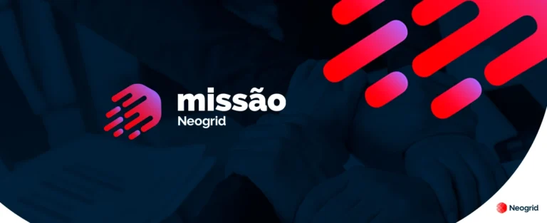 Quer alavancar seus resultados de forma acelerada? O Missão Neogrid é pra você!