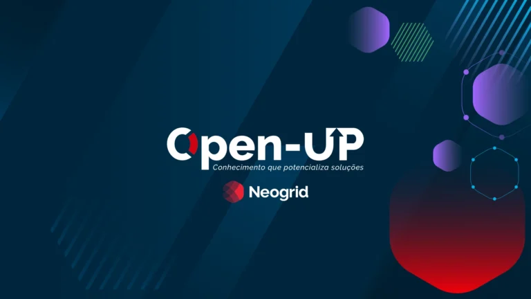 Participe do Open-Up e extraia todo potencial das soluções Neogrid