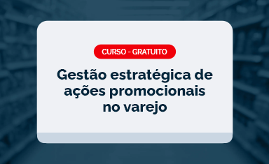 Curso – Gestão estratégica de ações promocionais no varejo